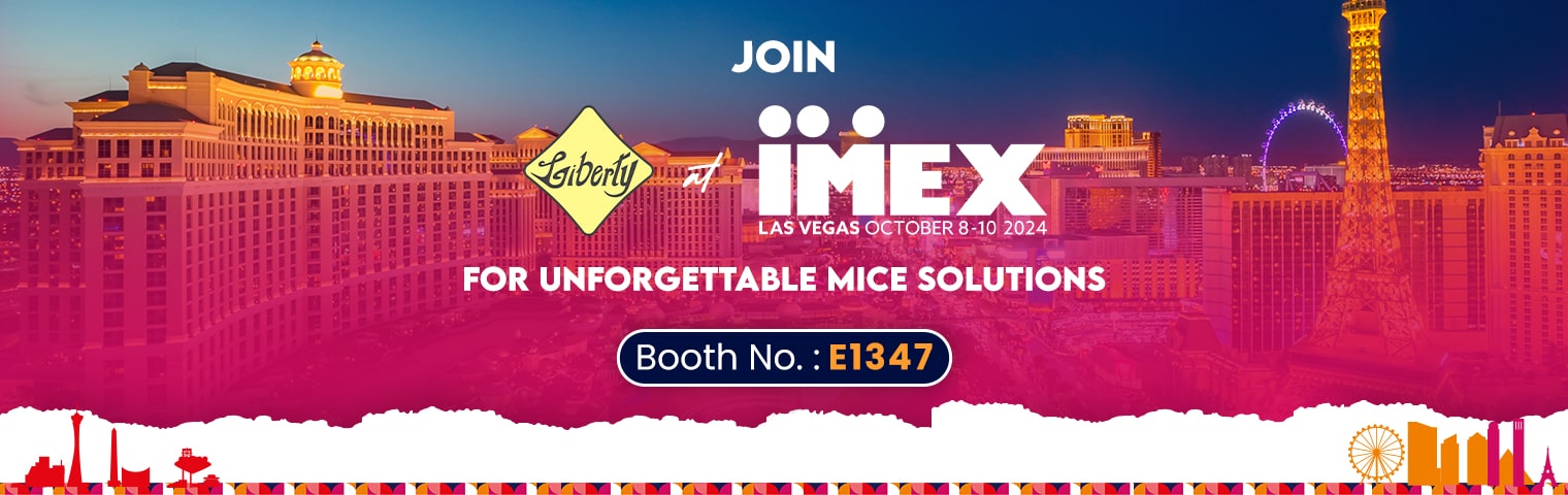 Join Liberty International Tourism group at IMEX Las Vegas for Unforgettable MICE Solutions