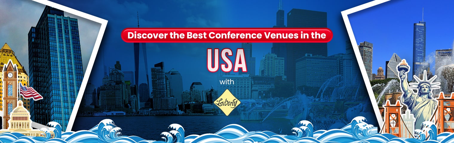 Discover the Best Conference Venues in the USA with Liberty International Tourism Group