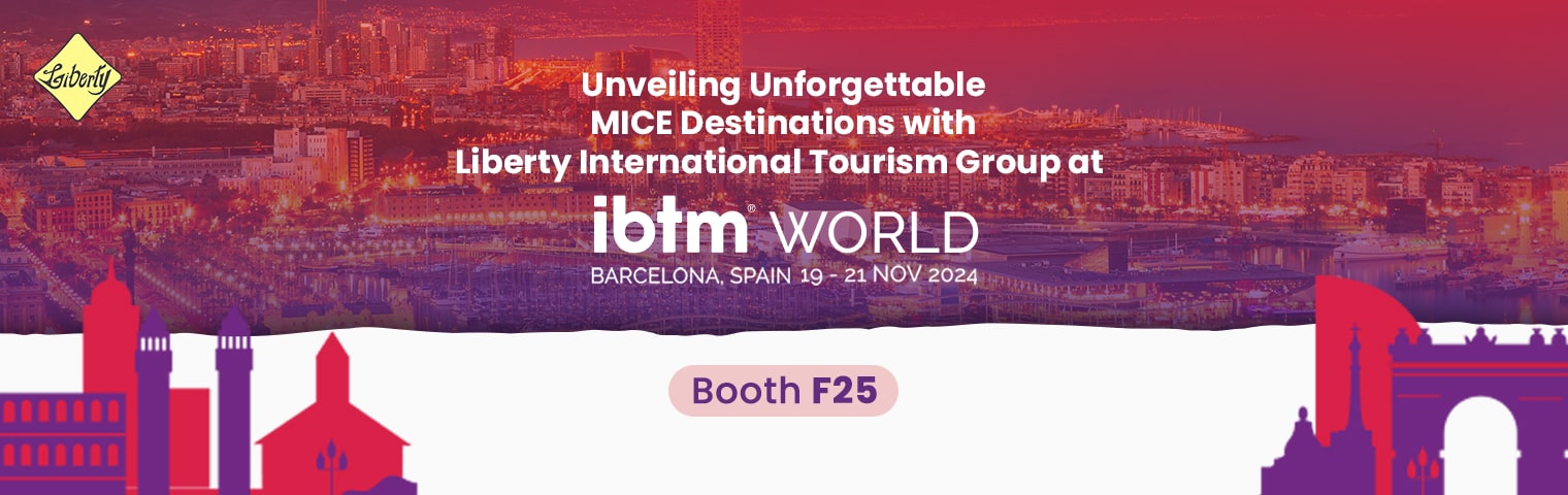 Unveiling Unforgettable MICE Destinations with Liberty International at IBTM Barcelona 2024!