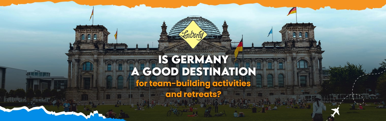 Is Germany a Good Destination for Team-Building Activities and Retreats? Here’s Why Leading Companies Say Yes