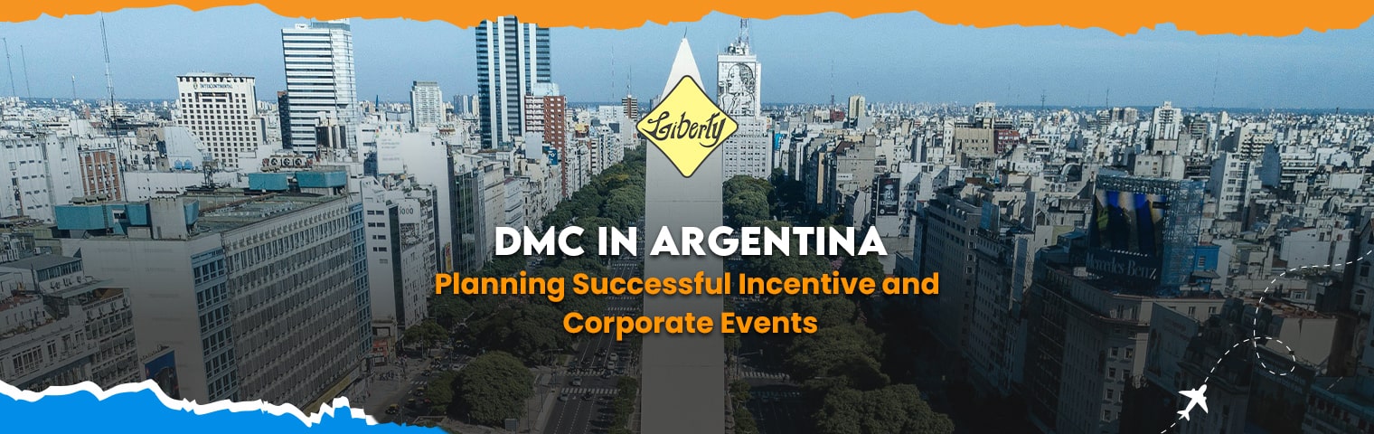 DMC in Argentina: Planning Successful Incentive and Corporate Events