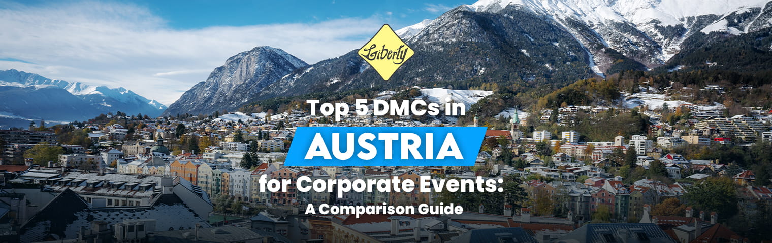 Is Liberty DMC a Reliable Partner in Austria for Corporate Events?