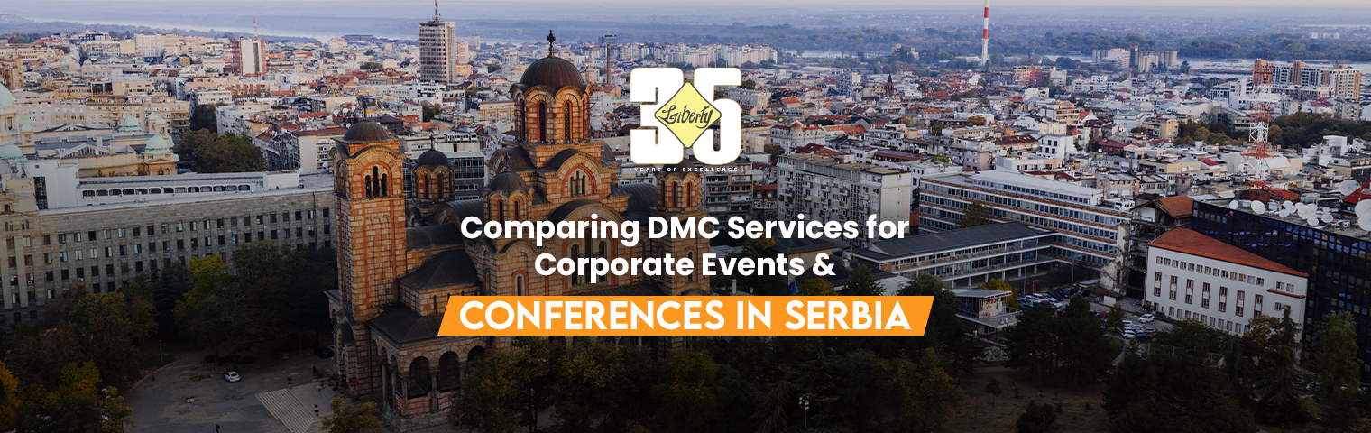 Serbia Corporate Event Itinerary: Planning Meetings, Conferences & Incentive Experiences
